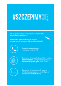 Infografika - białe litery na niebieskim tle. U góry tytuł szczepimy się, poniżej wyszczególnione 3 sposoby rejestracji na szczepienie przeciw COVID-19 w Uzdrowisku Kopalnia Soli "Wieliczka": infolinia 989, bezpośredni kontakt, e-Rejestracja