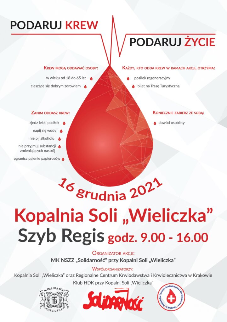Plakat akcji krwiodawstwa. W centrum grafiki znajduje się duża czerwona kropla na białym tle otoczona małymi z przypisanymi doń informacjami dla krwiodawców (np. o konieczności zabrania dowodu osobistego). U góry napis "Podaruj krew, podaruj życie", u dołu data 16 grudnia, nadszybie szybu Regis w godzinach 9.00-16.00