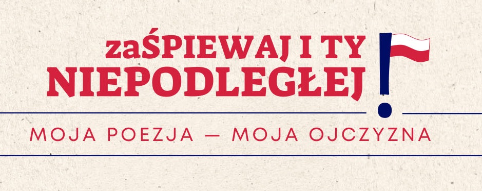 Logo konkursu "Zaśpiewaj i Ty Niepodległej". Napis czerwonymi czcionkami