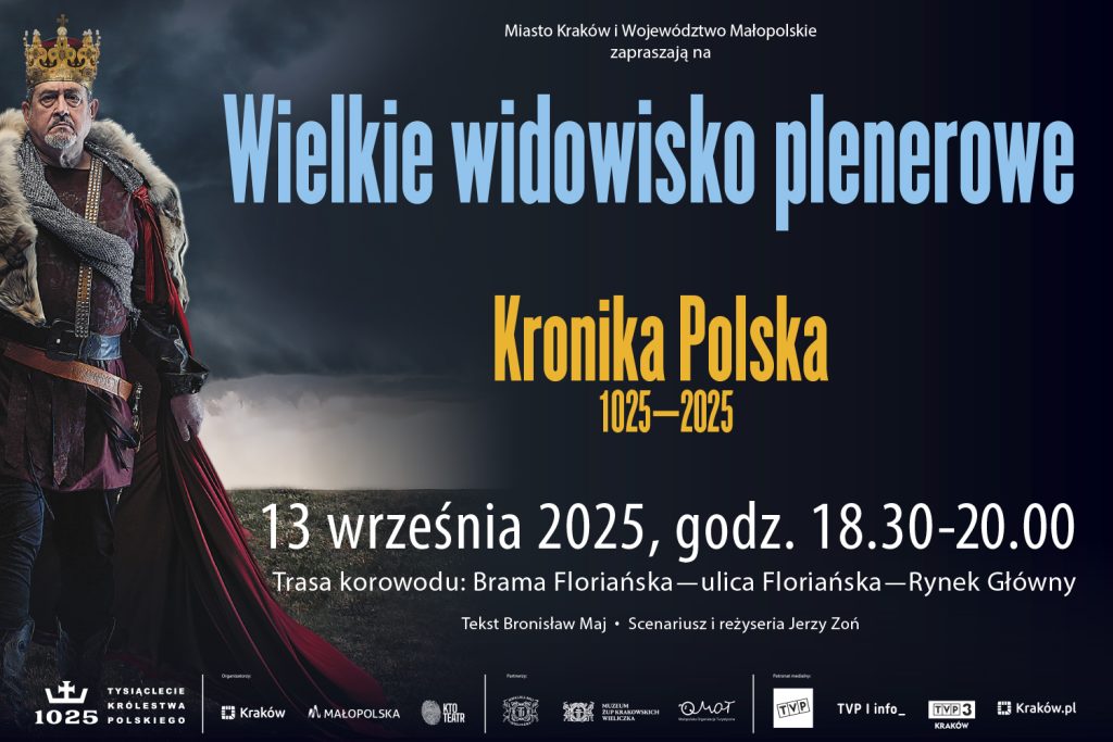 Grafika z napisem: Wielkie widowisko plenerowe. Kronika Polska 1025-2025. Po lewej stronie widoczna postać króla