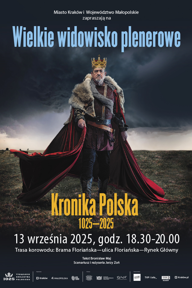 Plakat z żółtym napisem "Kronika Polska 1025-2025". W centrum grafiki król w czerwonej pelerynie z futrzanym kołnierzem i w złotej koronie